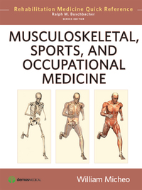 Imagen de portada: Musculoskeletal, Sports and Occupational Medicine 1st edition 9781933864495