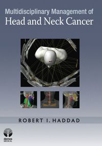 Imagen de portada: Multidisciplinary Management of Head and Neck Cancer 1st edition 9781933864556