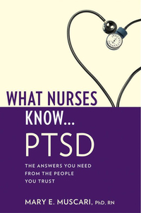 Immagine di copertina: What Nurses Know...PTSD 1st edition 9781936303069