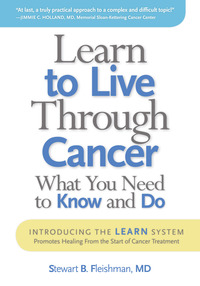Cover image: Learn to Live Through Cancer 1st edition 9781936303083