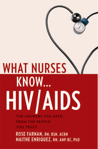 Cover image: What Nurses Know...HIV/AIDS 1st edition 9781936303199
