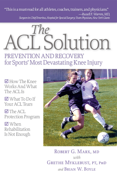 The ACL Solution: Prevention and Recovery for Sports' Most Devastating Knee Injury, 1st Edition - FULL INSTANT DOWNLOAD | PDF DOCX EPUB