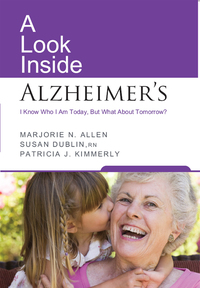 Cover image: A Look Inside Alzheimer's 1st edition 9781936303465
