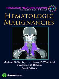 صورة الغلاف: Hematologic Malignancies 1st edition 9781936287772