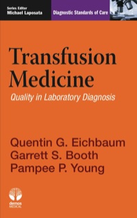 صورة الغلاف: Transfusion Medicine 1st edition 9781936287963