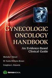 Omslagafbeelding: Gynecologic Oncology Handbook 1st edition 9781620700051