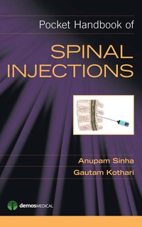 Titelbild: Pocket Handbook of Spinal Injections 1st edition 9781620700181