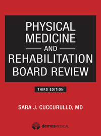 Imagen de portada: Physical Medicine and Rehabilitation Board Review, Third Edition 3rd edition 9781620700396