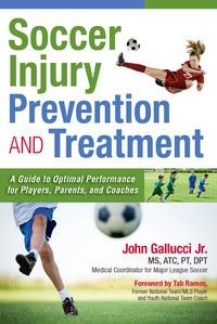 Omslagafbeelding: Soccer Injury Prevention and Treatment 1st edition 9781936303656