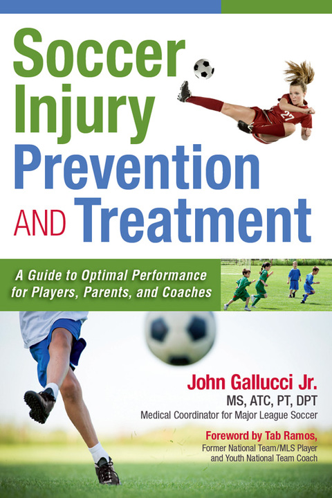 Soccer Injury Prevention and Treatment: A Guide to Optimal Performance for Players, Parents, and Coaches, 1st Edition - FULL INSTANT DOWNLOAD | PDF DOCX EPUB