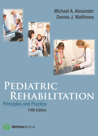 Cover image: Pediatric Rehabilitation 5th edition 9781620700617
