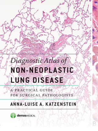 Imagen de portada: Diagnostic Atlas of Non-Neoplastic Lung Disease 1st edition 9781620700648
