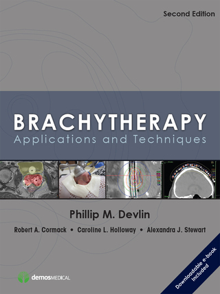 Immagine di copertina: Brachytherapy, Second Edition 2nd edition 9781620700822