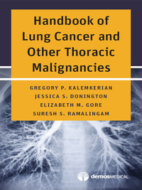 Imagen de portada: Handbook of Lung Cancer and Other Thoracic Malignancies 1st edition 9781620700969