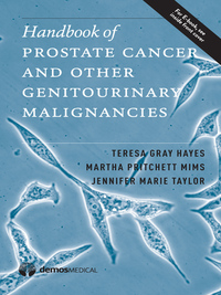 Cover image: Handbook of Prostate Cancer and Other Genitourinary Malignancies 1st edition 9781620701096