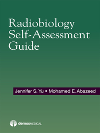 Cover image: Radiobiology Self-Assessment Guide 1st edition 9781620701140