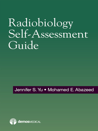 Omslagafbeelding: Radiobiology Self-Assessment Guide 1st edition 9781620701140