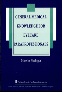 Imagen de portada: General Medical Knowledge for Eyecare Paraprofessionals 9781556423345