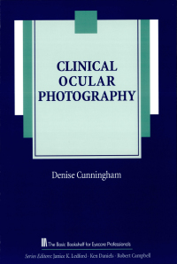 Titelbild: Clinical Ocular Photography 9781556423772