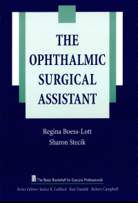 Cover image: The Ophthalmic Surgical Assistant 9781556424038