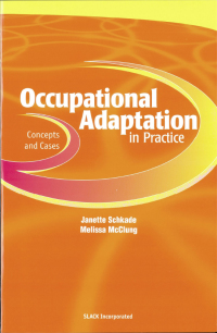 Cover image: Occupational Adaptation in Practice 9781556425530