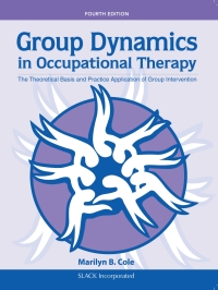Omslagafbeelding: Group Dynamics in Occupational Therapy 4th edition 9781617110115