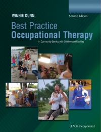 Cover image: Best Practice Occupational Therapy for Children and Families in Community Settings, Second Edition 9781556429613