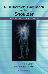 Cover image: Musculoskeletal Examination of the Shoulder 9781556429125
