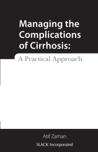 Cover image: Managing the Complications of Cirrhosis 9781556429576