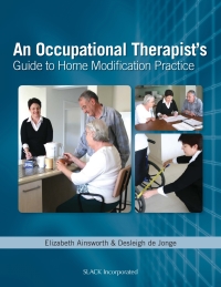 Omslagafbeelding: An Occupational Therapist’s Guide to Home Modification Practice 9781556428524