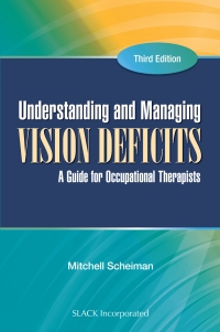 صورة الغلاف: Understanding and Managing Vision Deficits 3rd edition 9781556429378