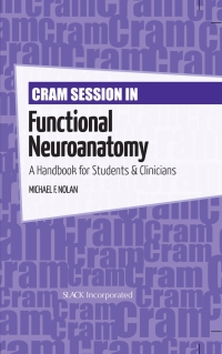 Omslagafbeelding: Cram Session in Functional Neuroanatomy 9781617110092