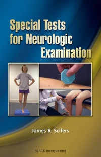 Omslagafbeelding: Special Tests for Neurologic Examination 9781556427978
