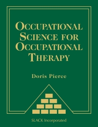Cover image: Occupational Science for Occupational Therapy 9781556429330