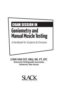 Cover image: Cram Session in Goniometry and Manual Muscle Testing: A Handbook for Students &  Clinicians 9781617116209