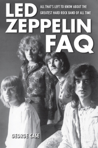 Immagine di copertina: Led Zeppelin FAQ 9781617130250