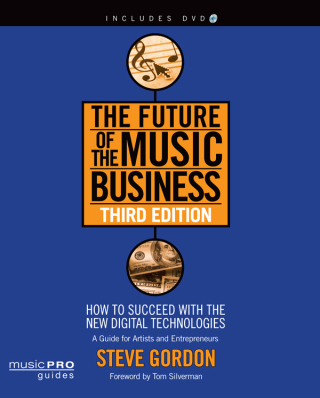 Cover image: The Future of the Music Business 3rd edition 9781423499695