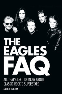 Omslagafbeelding: The Eagles FAQ 9781480385412