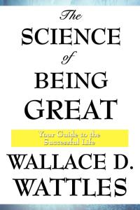 صورة الغلاف: The Science of Being Great 9781604593402
