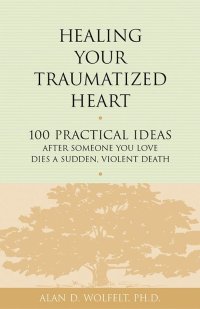 表紙画像: Healing Your Traumatized Heart 9781879651326
