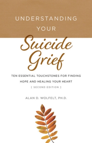 Cover image: Understanding Your Suicide Grief 9781617223358