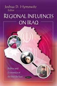 صورة الغلاف: Regional Influences on Iraq 9781606921326