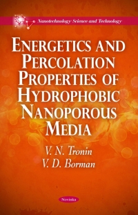 Imagen de portada: Energetics and Percolation Properties of Hydrophobic Nanoporous Media 9781616688660