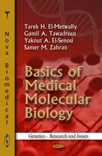 Cover image: Basics of Medical Molecular Biology 9781617284649