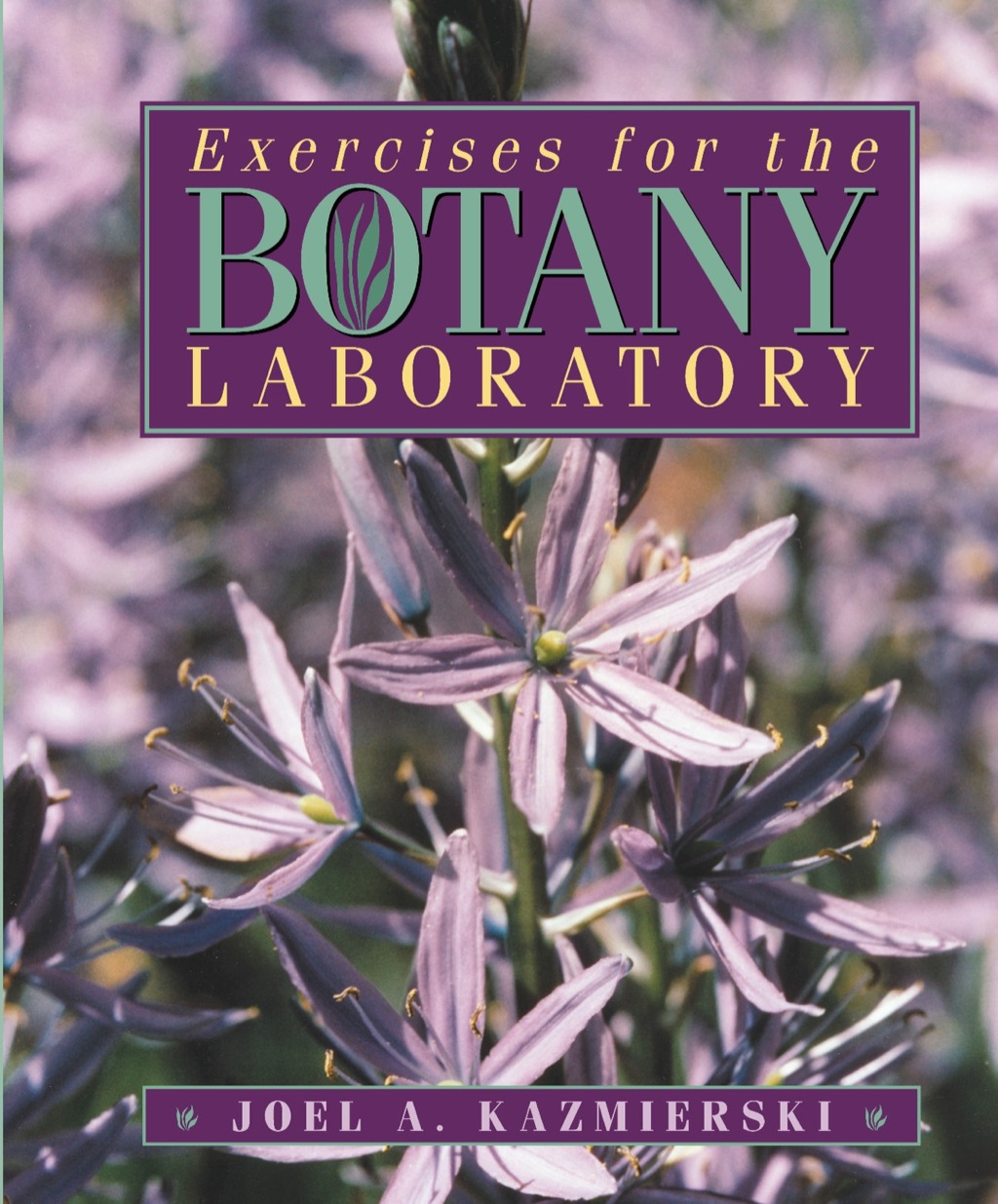 Exercises for the Botany Laboratory 1st Edition
    Newer Edition Available