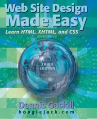 Cover image: Web Site Design Made Easy: Learn HTML, XHTML, and CSS 3rd edition 9780895827357