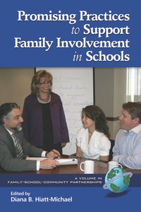 Cover image: Promising Practices to Support Family Involvement in Schools 9781617350238