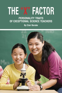 Cover image: The X Factor: Personality Traits of Exceptional Science Teachers 9781617350351