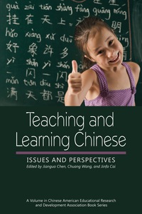Cover image: Teaching and Learning Chinese: Issues and Perspectives 9781617350641