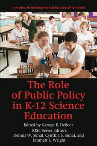 Cover image: The Role of Public Policy in K-12 Science Education 9781617352249